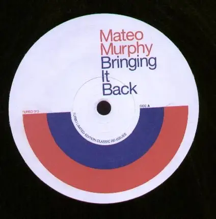 Mateo Murphy - Bringing It Back