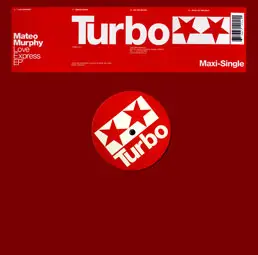 Mateo Murphy - Love Express E.P.