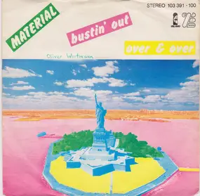 Material - Bustin' Out / Over & Over