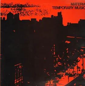 Material - Temporary Music 1