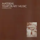 LP - Material - Temporary Music Compilation