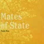 CD - MATES OF STATE - TEAM BOO