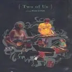 Mates of State - TWO OF US