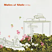 Mates Of State - All Day