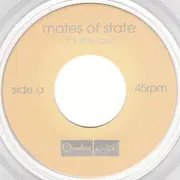 7inch Vinyl Single - Mates Of State - It's The Law / Invitation Inn - Clear vinyl