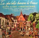 Double LP - Mathé Altéry , Christian Borel - Les Plus Belles Chansons De France