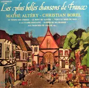 Mathe Altery, Christian Borel - Les plus belles chansons de france