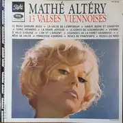 LP - Mathé Altéry - 13 Valses Viennoises - Mono