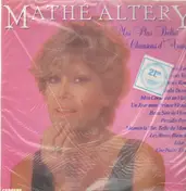 Mathé Altéry - Mes Plus Belles Chansons D'Amour