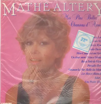 Mathé Altéry - Mes Plus Belles Chansons D'Amour