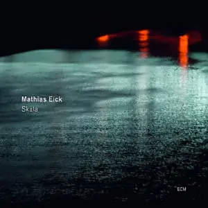 Mathias Eick - Skala