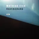 LP - Mathias Eick - Ravensburg