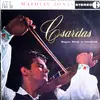 LP - Mathias Jonas Et Son Orchestre Tzigane Des Ballets Hongrois De Budapest - Csardas (Magyar Notak Es Csardasok)