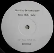 Mathias Schaffhäuser feat. Rob Taylor - Hey Little Girl (Disc One)