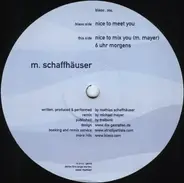 Mathias Schaffhäuser - Nice To Meet You