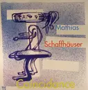 Double LP - Mathias Schaffhäuser - Coincidance