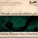 7inch Vinyl Single - Mathias Wieman - Abends, Wenn Ich Schlafen Geh' - Mono