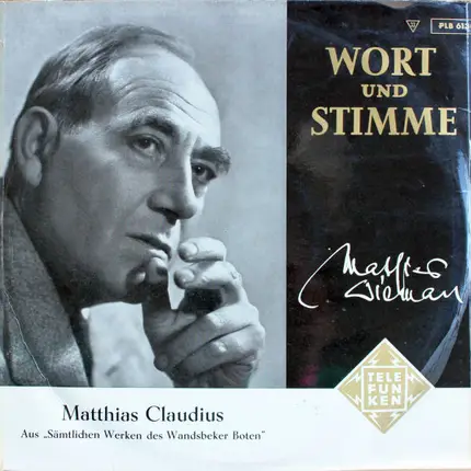 Mathias Wieman - Mathias Claudius - Aus 'Sämtlichen Werken Des Wandsbecker Boten'