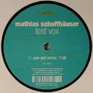 Mathias Schaffhäuser - LOST VOX