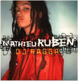 Mathieu Ruben - DJ Ragga