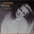 LP - Mathilde Santing - Out Of This Dream