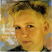Mathilde Santing - Behind A Painted Smile