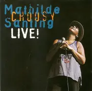 CD - Mathilde Santing - Choosy Live!