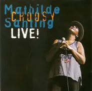 Mathilde Santing - Choosy Live!