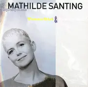 CD - Mathilde Santing - Sings Randy Newman: Texas Girl & Pretty Boy