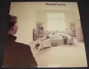 Mathilde Santing - Too Much
