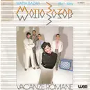 7'' - Matia Bazar - Vacanze Romane