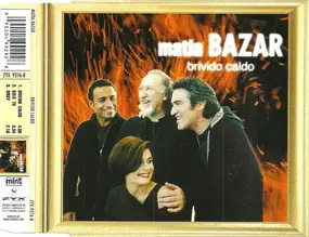 Matia Bazar - Brivido Caldo