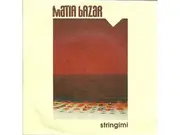 12inch Vinyl Single - Matia Bazar - Stringimi