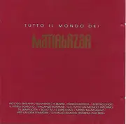 CD - Matia Bazar - Tutto Il Mondo Dei Matia Bazar