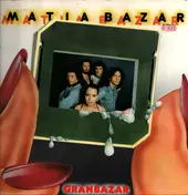 Matia Bazar - Granbazar