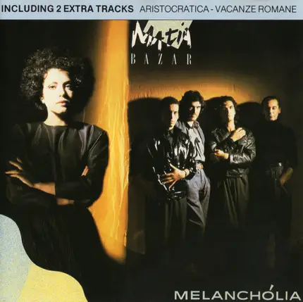 Matia Bazar - Melanchólia