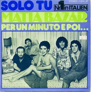 Matia Bazar - Solo Tu