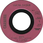 7inch Vinyl Single - Matia Bazar - Solo Tu