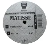 Matisse - Humanity