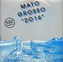 12inch Vinyl Single - Mato Grosso - 2016
