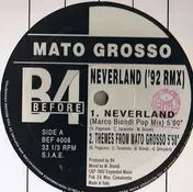 mato grosso - Neverland (92 Remix)