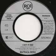 7inch Vinyl Single - Matraca Berg - I Got It Bad
