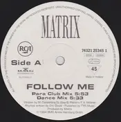Matrix - Follow Me