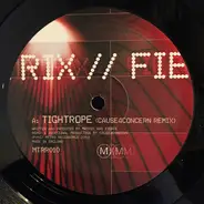 Matrix & Fierce - Tightrope / Climate (Remixes)