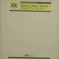 Matrixx - Water On Venus