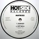 12inch Vinyl Single - Matrixx - Burning