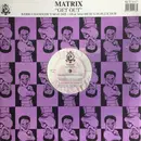 12inch Vinyl Single - Matrix - Get Out