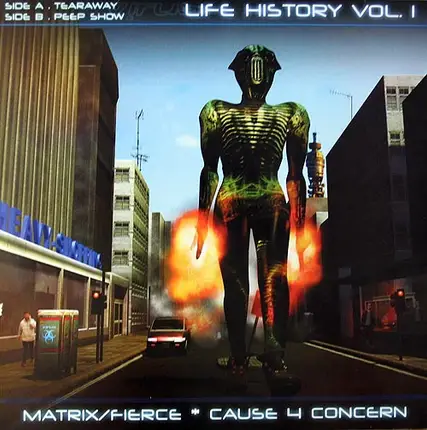 Matrix & Fierce, Cause 4 Concern - Life History Vol. 1