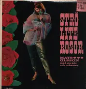 Mats Olssons Kör Och Orkester - Strö Lite Rosor