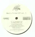 12inch Vinyl Single - Mat's - Mat's Tribal EP Vol.1